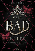 Very Bad Elite (Kingston-University-Reihe Band 2) - J. S. Wonda