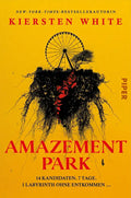Amazement Park - Kiersten White