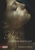 Biss zum Ende der Nacht - Stephenie Meyer
