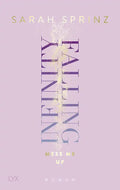 Falling Infinity, Mess me up (Infinity-Reihe Band 1) - Sarah Sprinz, mit Farbschnitt