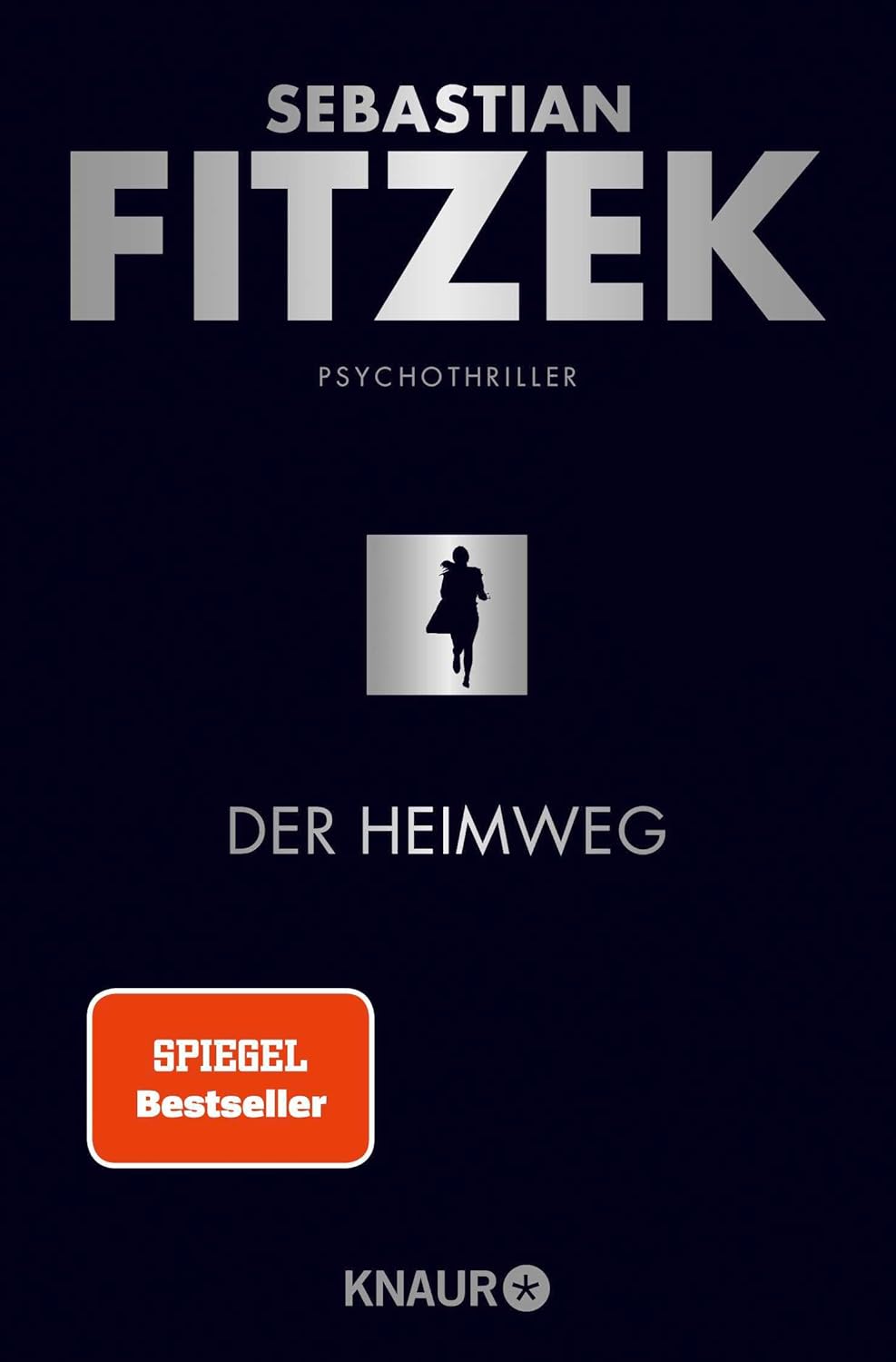 Der Heimweg - Sebastian Fitzek