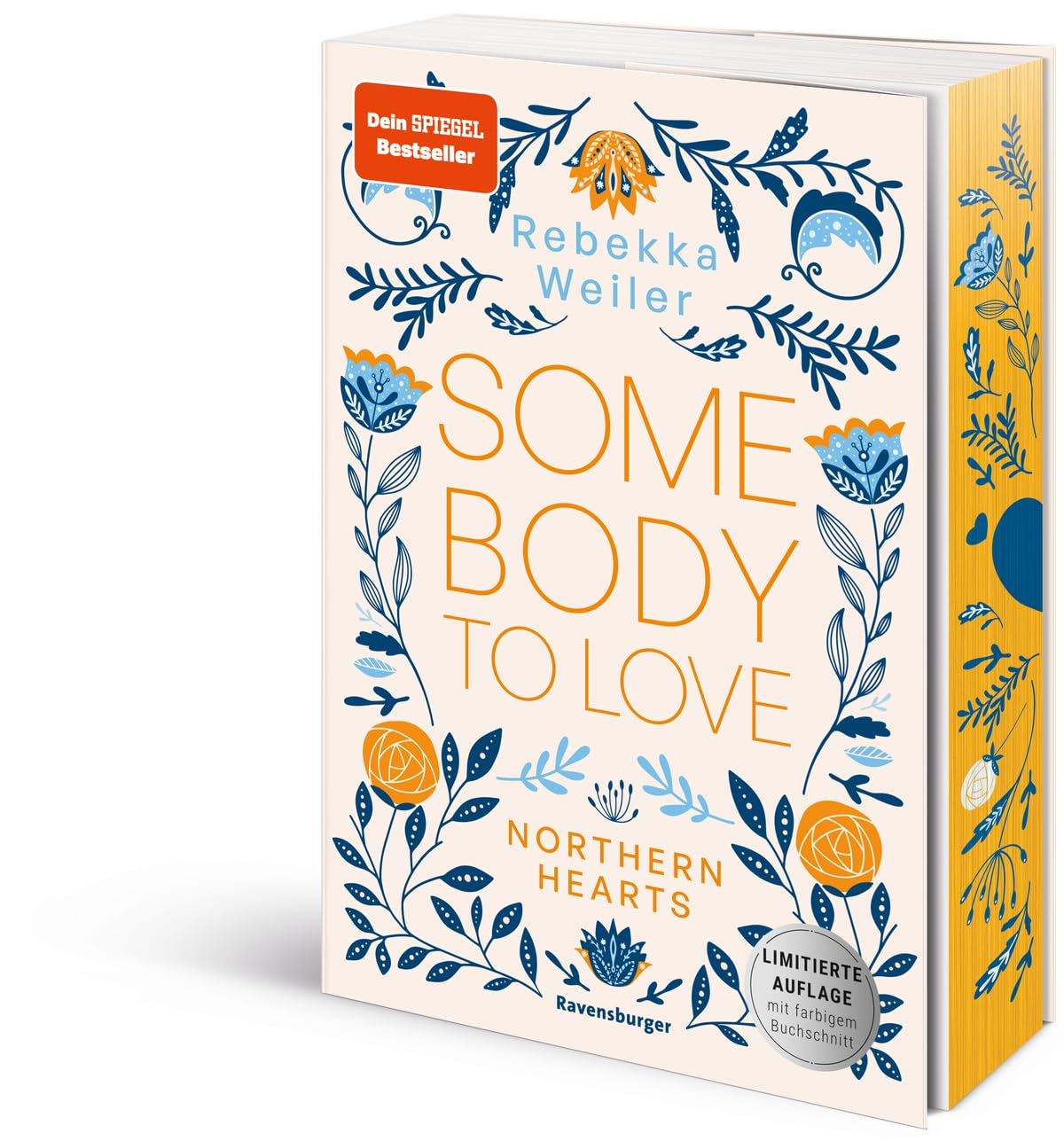 Somebody To Love (Northern-Hearts-Reihe, Band 1) - Rebekka Weiler, mit Farbschnitt || SEHR GUT