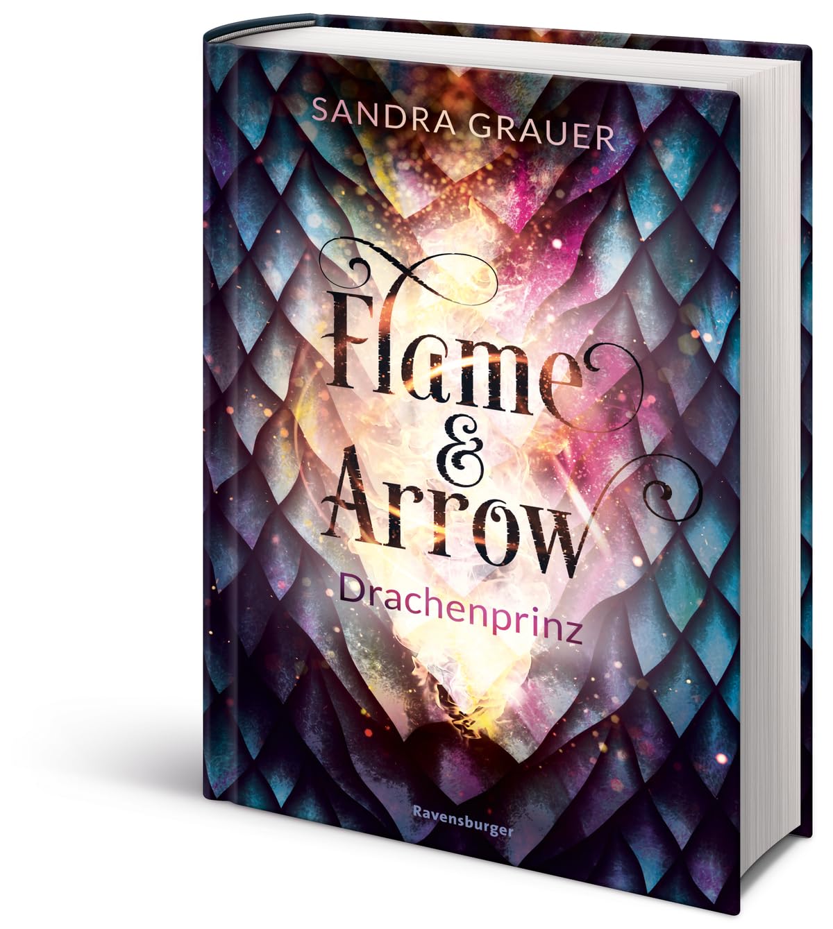 Flame & Arrow, Drachenprinz (Flame&Arrow-Reihe Band 1) - Sandra Grauer, mit Farbschnitt