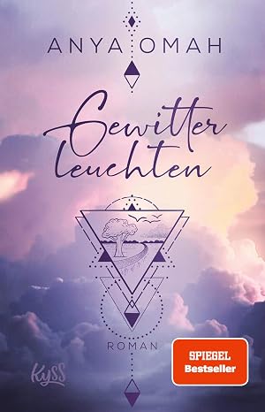 Gewitterleuchten - Anya Omah