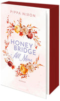 Honeybridge, all mine (Honeybridge-Reihe Band 1) - Pippa Nixon, mit Farbschnitt