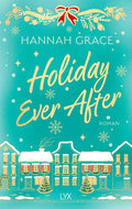 Holiday Ever After - Hannah Grace || SEHR GUT