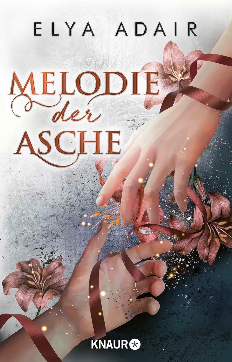 Melodie der Asche - Elya Adair || WIE NEU