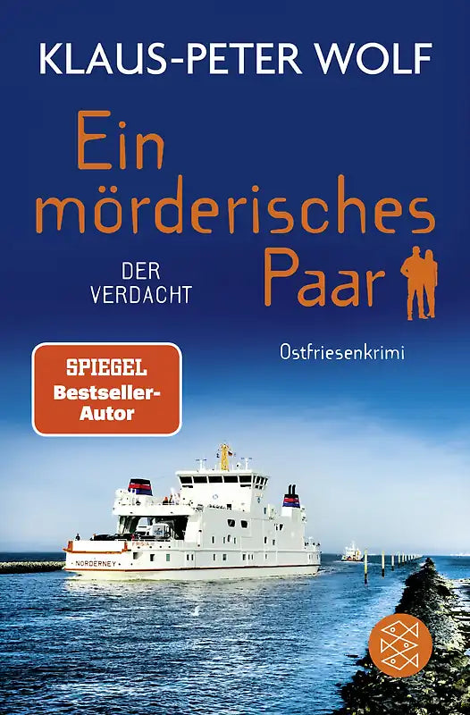 Ein mörderisches Paar, der Verdacht (Band 2) - Klaus-Peter Wolf