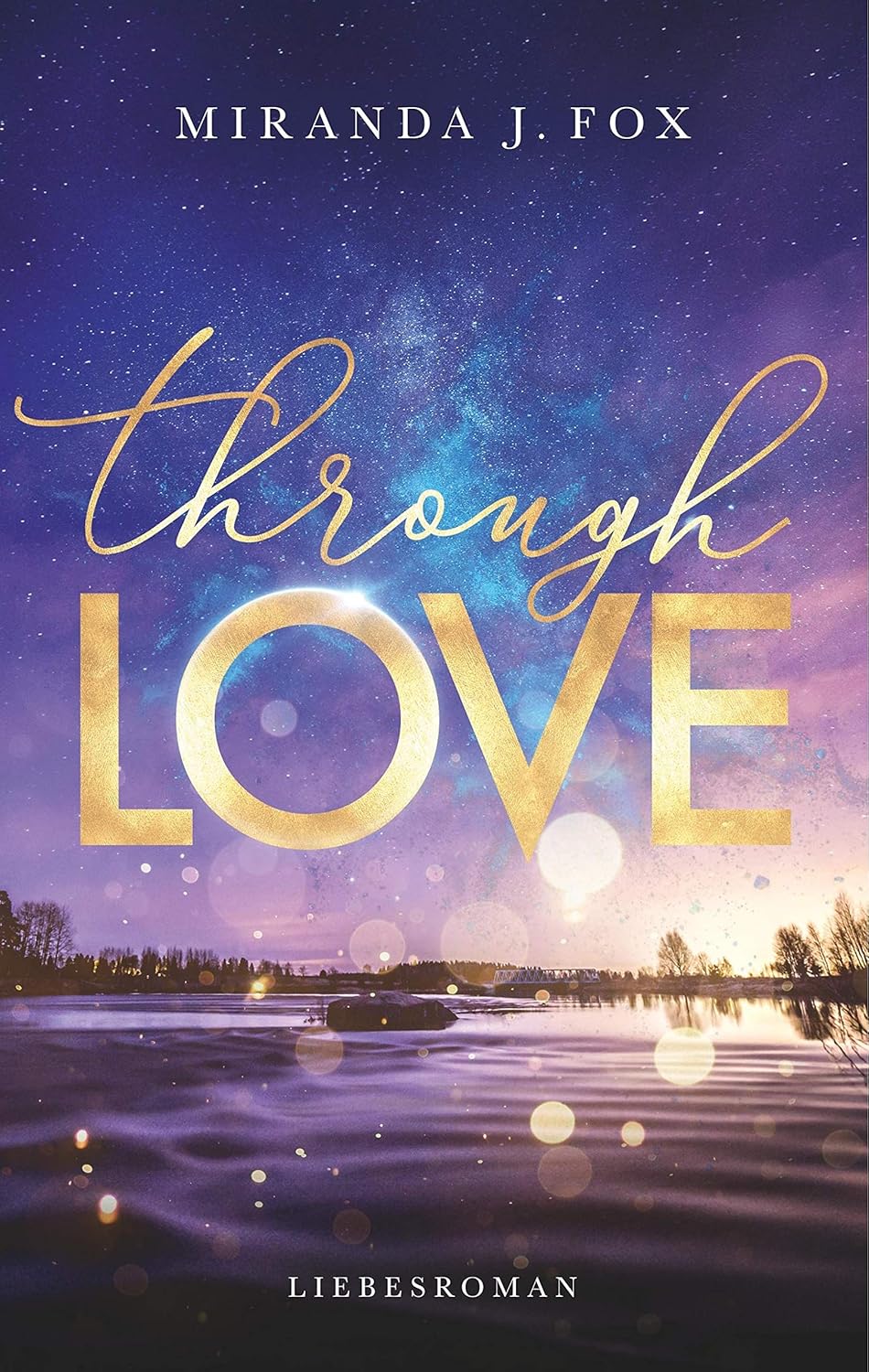 Through Love - Miranda J. Fox