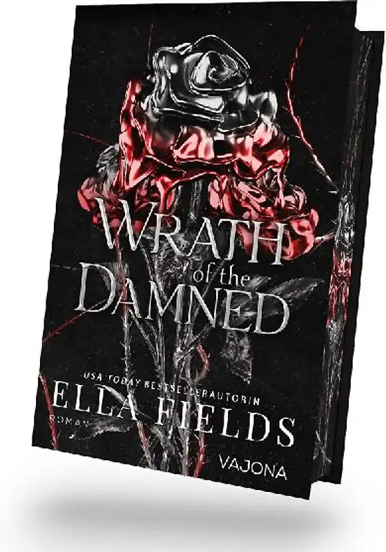 Wrath of the Damned (Deadly-Divine-Reihe Band 2) - Ella Fields, mit Farbschnitt