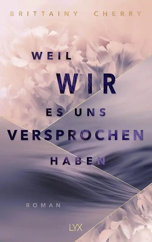 Weil wir es uns versprochen haben - Brittainy Cherry, mit Farbschnitt